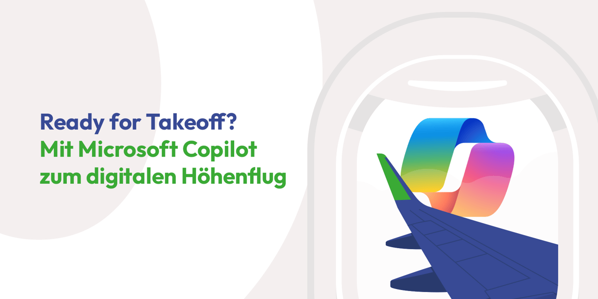 Microsoft Copilot Copilot Takeoff: Smarte Tipps für deinen digitalen Höhenflug